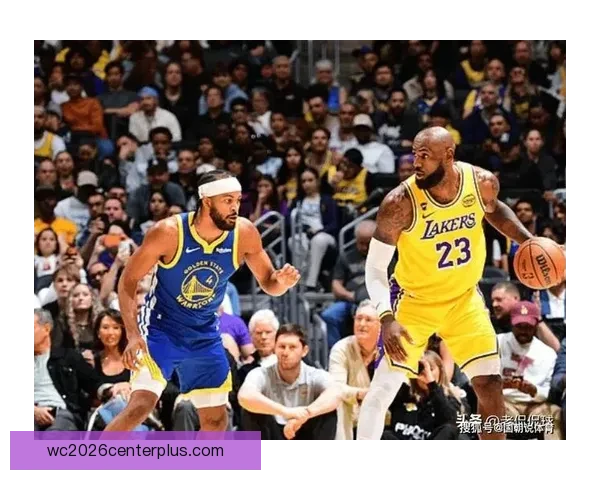 詹姆斯再创历史纪录助湖人逆转勇士引爆全场热议